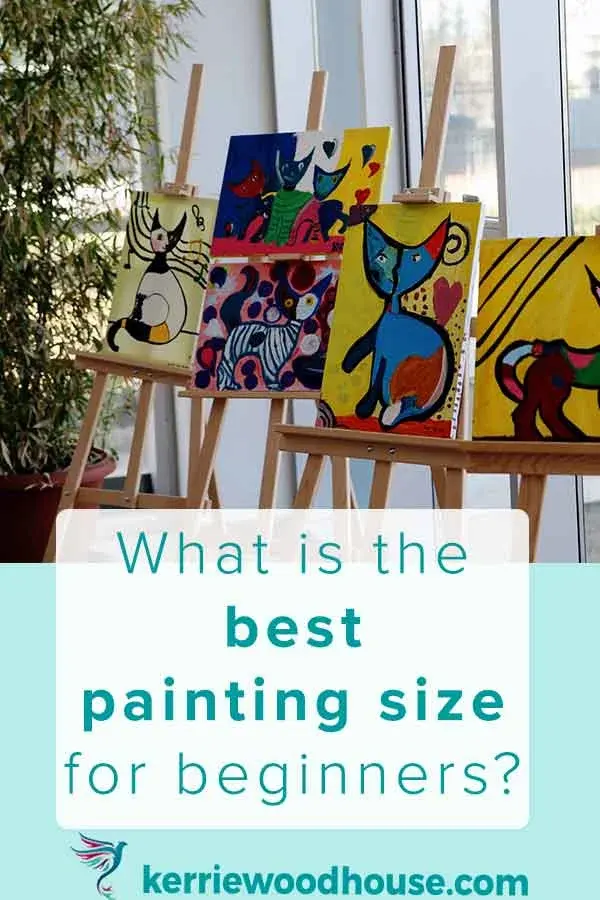 What is the best painting size for beginners?