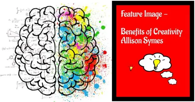 The Benefits of Creativity