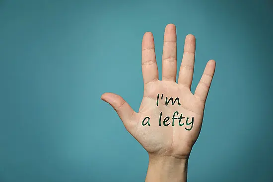 You don't say? Is there anything right about being left-handed?