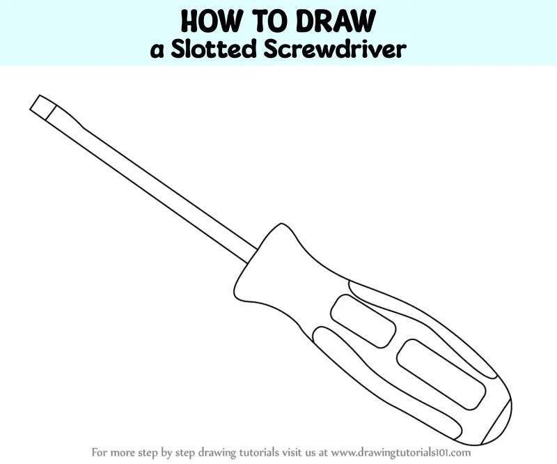 How to Draw a Slotted Screwdriver (Tools) Step by Step