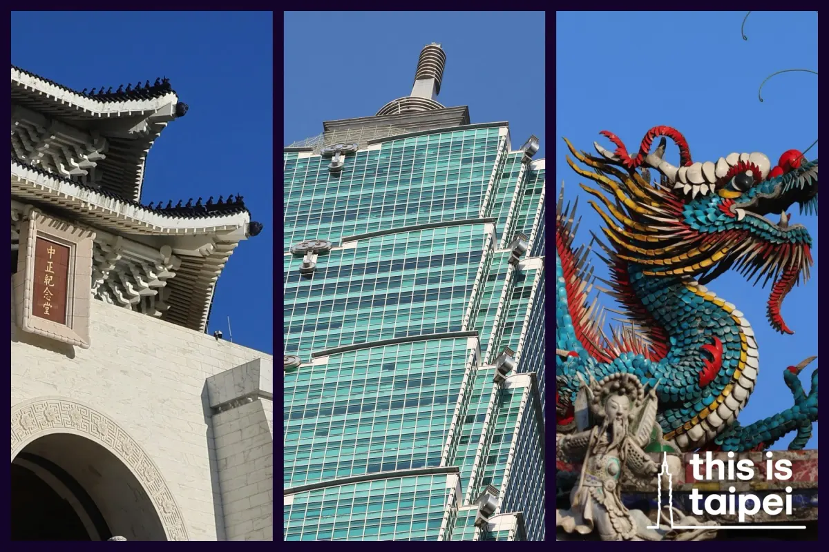 This Is Taipei: Three well-known Taipei landmarks to visit